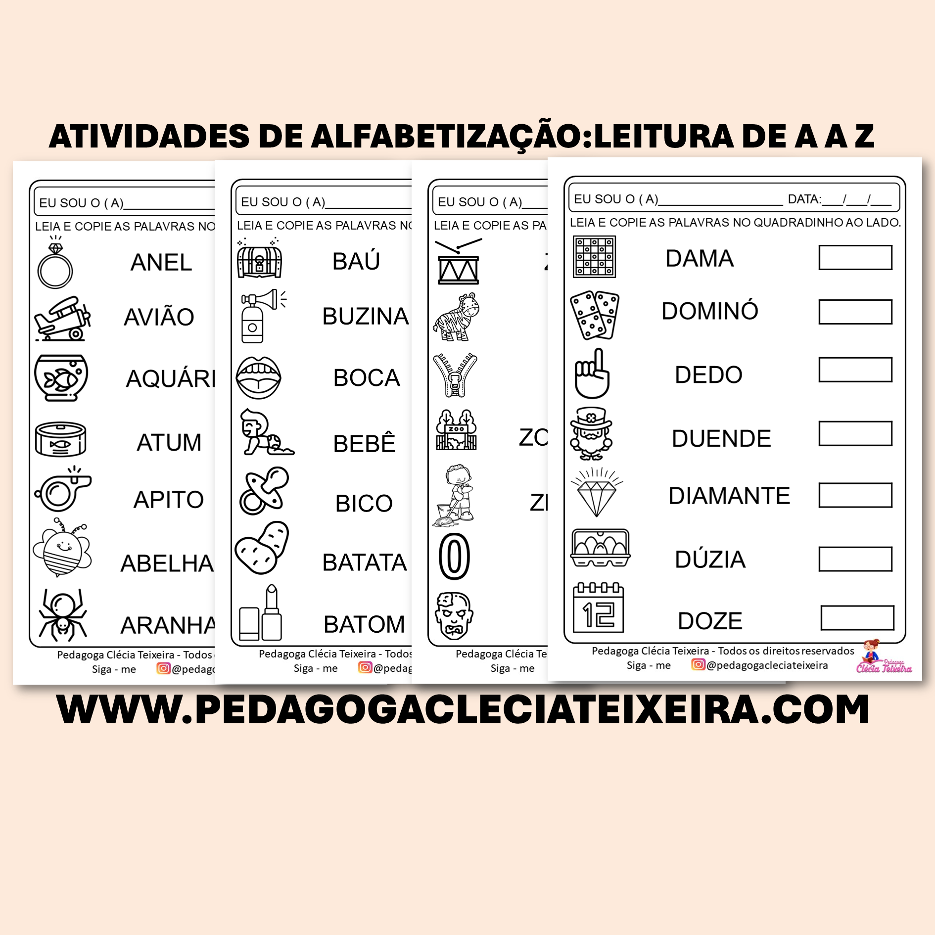 Atividade de alfabetização:leitura de A A Z