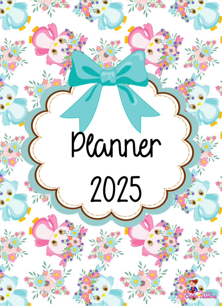 Planner Corujinha 2025 gratuito para imprimir