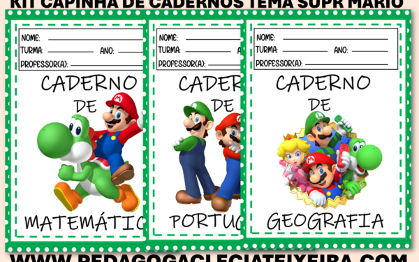 Kit capinhas de cadernos tema Super Mario